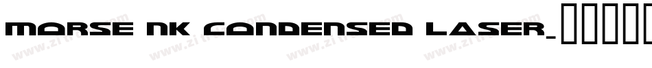 Morse NK Condensed Laser字体转换